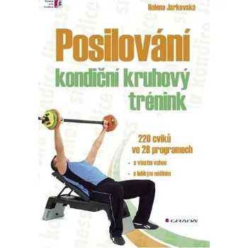 Posilování kondiční kruhový trénink - Helena Jarkovská