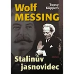 Wolf Messing Stalinův jasnovidec -…