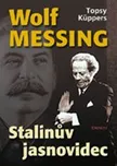 Wolf Messing Stalinův jasnovidec -…