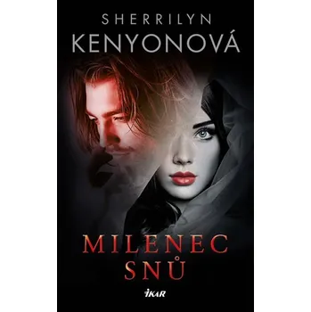 Milenec snů - Sherrilyn Kenyonová