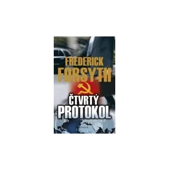 Čtvrtý protokol - Frederick Forsyth
