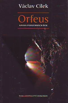 Orfeus - Václav Cílek