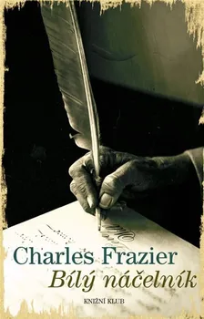 Bílý náčelník - Charles Frazier