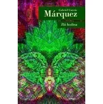 Zlá hodina - Gabriel García Márquez