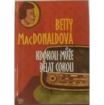 Kdokoli může dělat cokoli - Betty…
