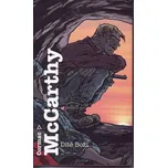Dítě Boží: Cormac McCarthy