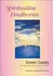Duchovní literatura Spiritualita Findhornu - Eileen Caddy