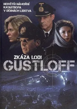 DVD film DVD Zkáza lodi Gustloff (2008)