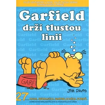 Garfield drží tlustou linii - Jim Davis