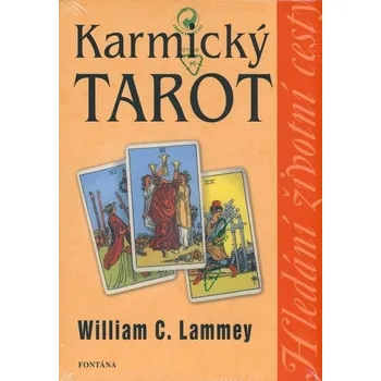 Karmický tarot - William C. Lammey