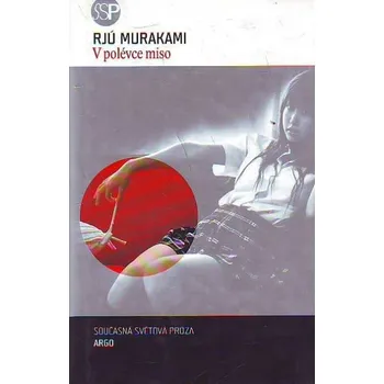 V polévce miso - Rjú Murakami