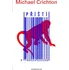 Příští - Michael Crichton