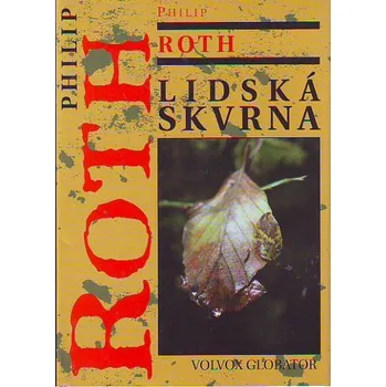 Lidská skvrna - Philip Roth