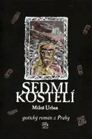 kniha Sedmikostelí - Miloš Urban