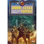 2005: Česká fantasy - Vlado Ríša