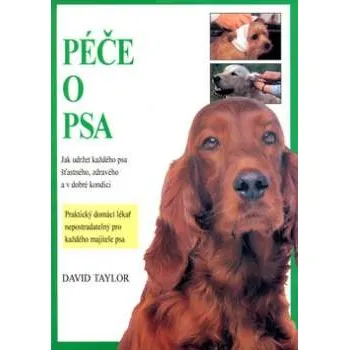 Chovatelství Péče o psa - David Taylor