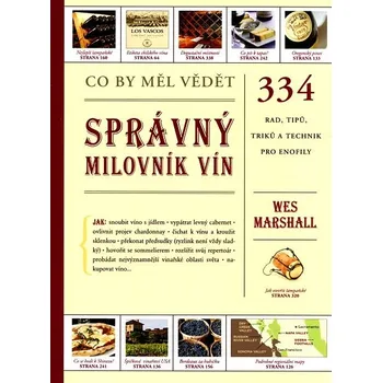 Co by měl vědět správný milovník vín - Marshall Wes