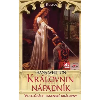 Královnin nápadník - Hana Whitton