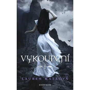 Vykoupení - Lauren Kateová