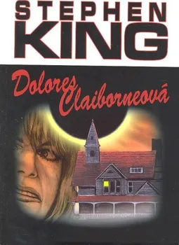 kniha Dolores Claiborneová - Stephen King
