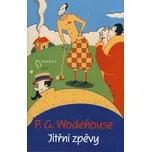 Jitřní zpěvy - P.G. Wodehouse