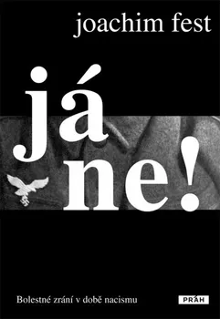 Já ne! - Joachim Fest