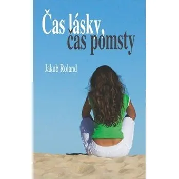 Čas pomsty - Jakub Roland