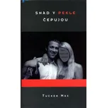 Snad v pekle čepujou - Max Tucker