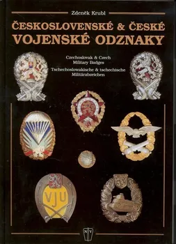 Encyklopedie Československé a české vojenské odznaky - Zdeněk Krubl