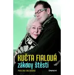 Květa Fialová zákony štěstí - Pavlína…