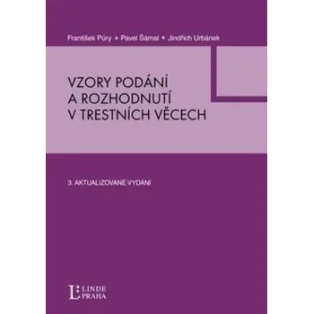 Vzory podání a rozhodnutí v trestních věcech - Pavel Šámal