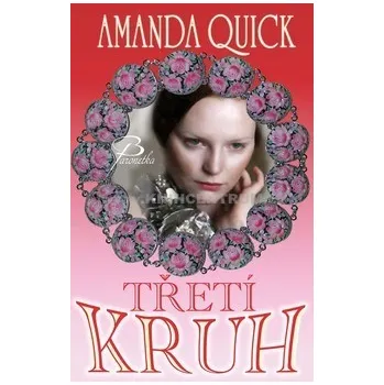 Třetí kruh - Amanda Quick