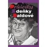 Průšvihy Zdeňky Baldové - Michaela…