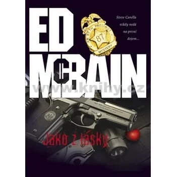 Jako z lásky - Ed McBain