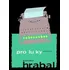 Proluky - Bohumil Hrabal