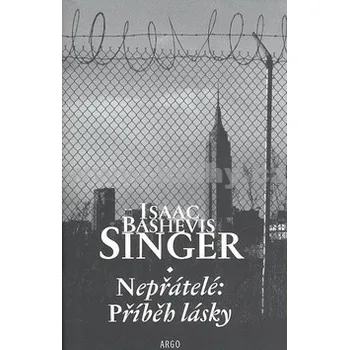 Nepřátelé: Příběh lásky - Isaac…