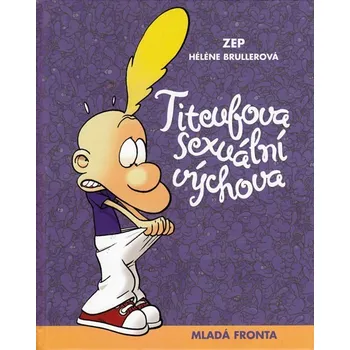 Titeufova sexuální výchova - Héléne…
