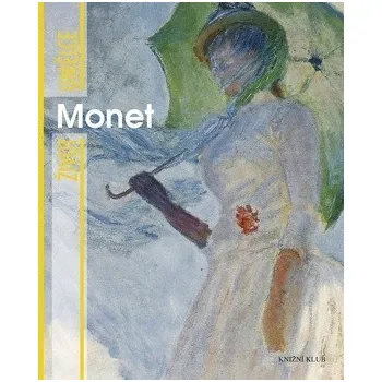 Encyklopedie Život umělce Monet - Fiorella Nicosia
