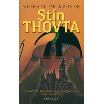 Stín Thovta - Michael Peinkofer