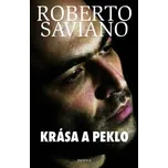 Krása a peklo - Roberto Saviano