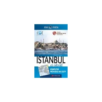 Istanbul a okolí - Manfred Ferner