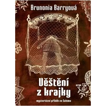Věštění z krajky - Brunonia Barryová