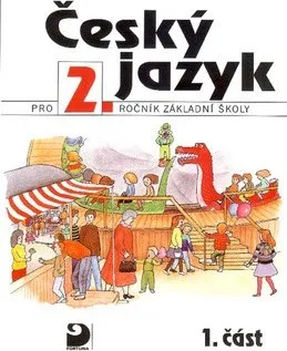 Český jazyk Český jazyk pro 2.ročník základní školy - Konopková