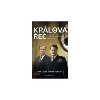 Králova řeč - Mark Logue, Peter Conradi