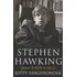 Literární biografie Stephen Hawking: Jeho život a dílo - Kitty Fergusonová