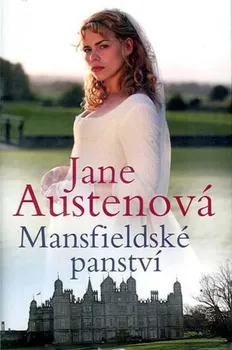 Mansfieldské panství - Jane Austenová (2017, brožovaná)