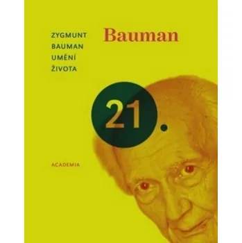 Umění života - Zygmunt Bauman