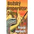 Božský imperátor Duny - Frank Herbert