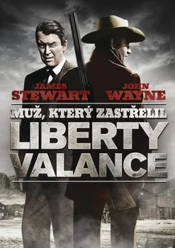DVD film DVD Muž, který zastřelil Liberty Valance (1962)