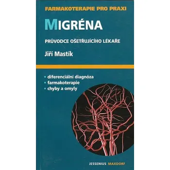 Migréna: Jiří Mastík Migréna: Jiří Mastík